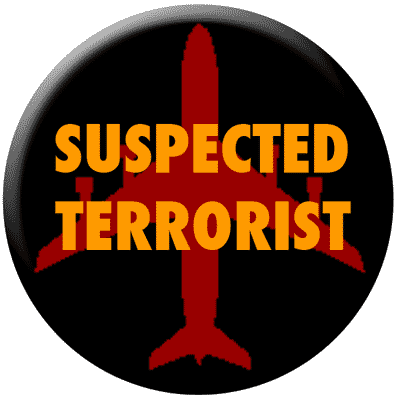 Suspected Terrorist Button